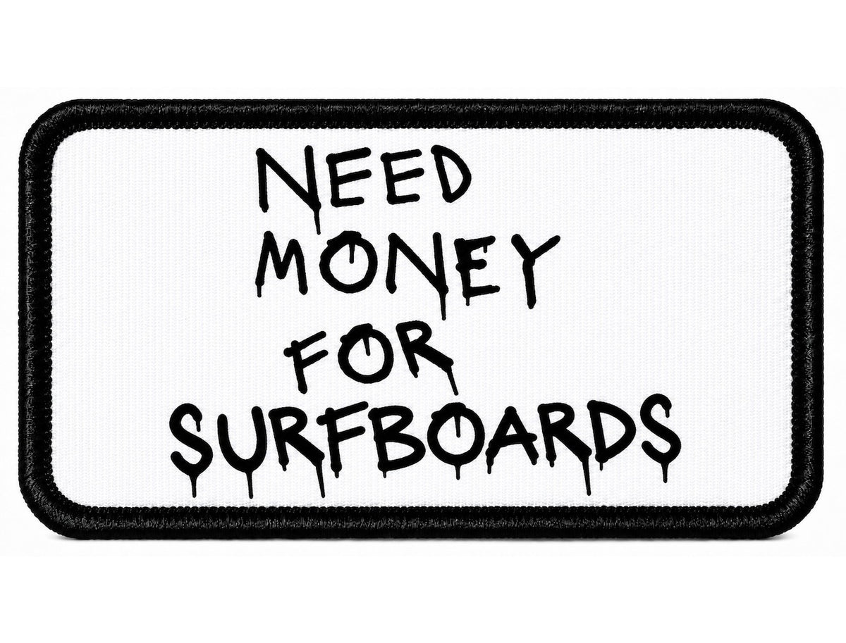 StashHat™️ I Need Money for Surfboards